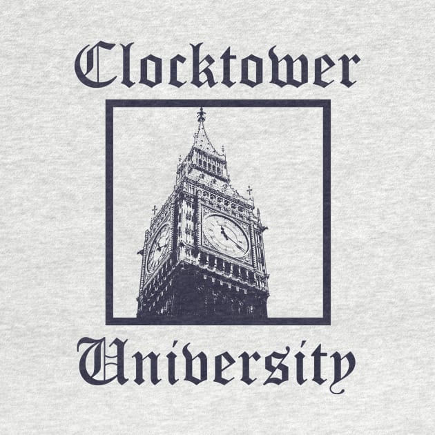 Clocktower University Shirt (Dark text, Classic style) by Minimality